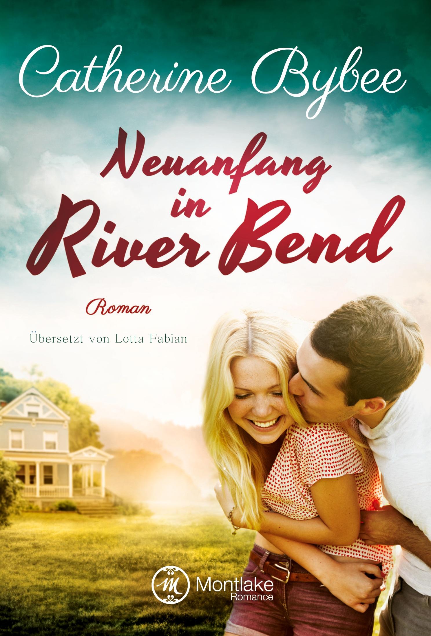 Cover: 9781477819487 | Neuanfang in River Bend | Catherine Bybee | Taschenbuch | 384 S.