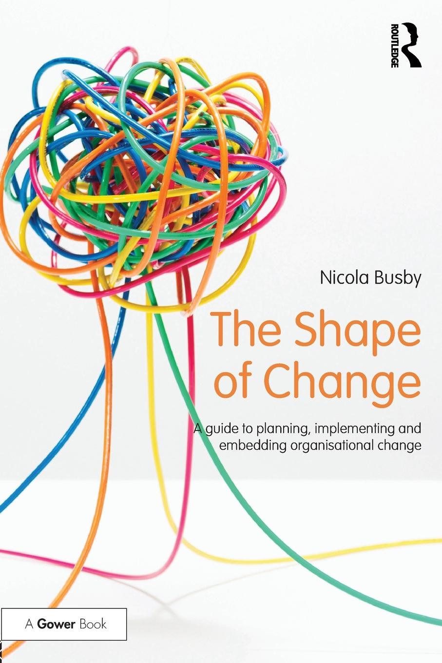 Cover: 9781138210349 | The Shape of Change | Nicola Busby | Taschenbuch | Englisch | 2017