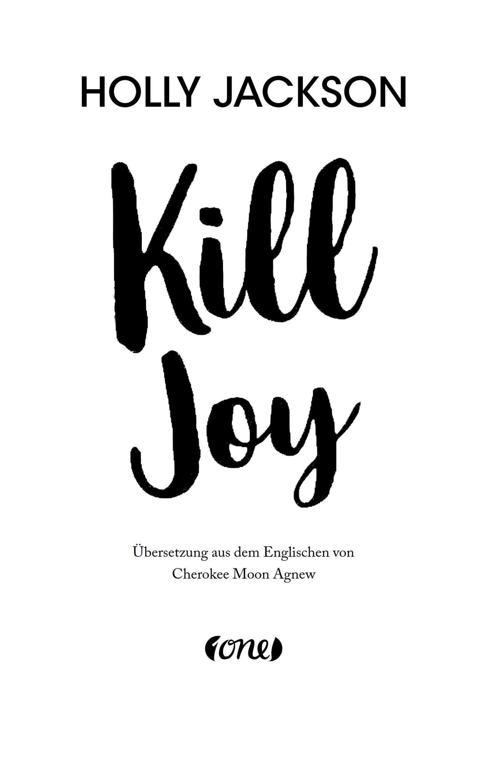 Bild: 9783846602621 | Kill Joy | Holly Jackson | Buch | A Good Girl's Guide to Murder | 2025