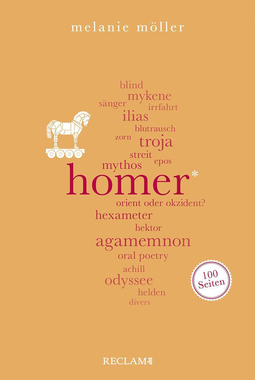 Cover: 9783150205907 | Homer. 100 Seiten | Melanie Möller | Taschenbuch | Reclam 100 Seiten