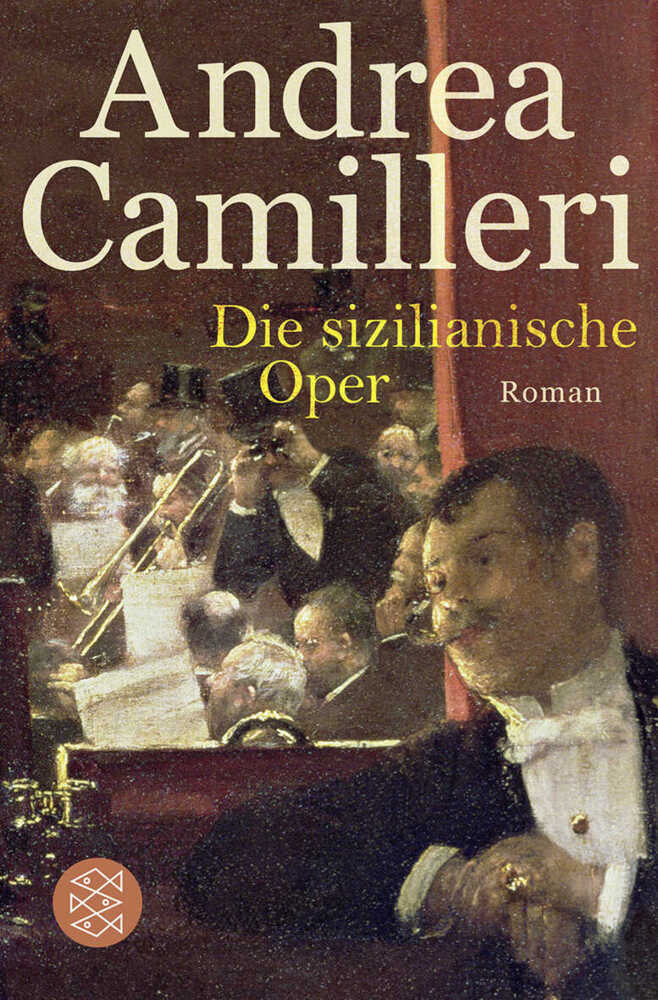 Cover: 9783596193646 | Die sizilianische Oper | Roman | Andrea Camilleri | Taschenbuch | 2012