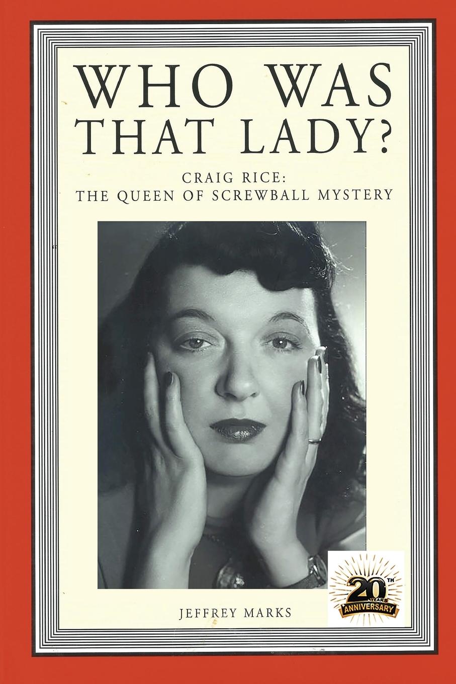 Cover: 9781936363629 | Who Was That Lady? | Craig Rice: The Queen of Screwball Mystery | Buch