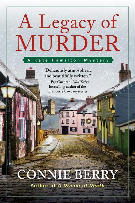 Cover: 9781639103744 | A Legacy Of Murder | A Kate Hamilton Mystery | Connie Berry | Buch