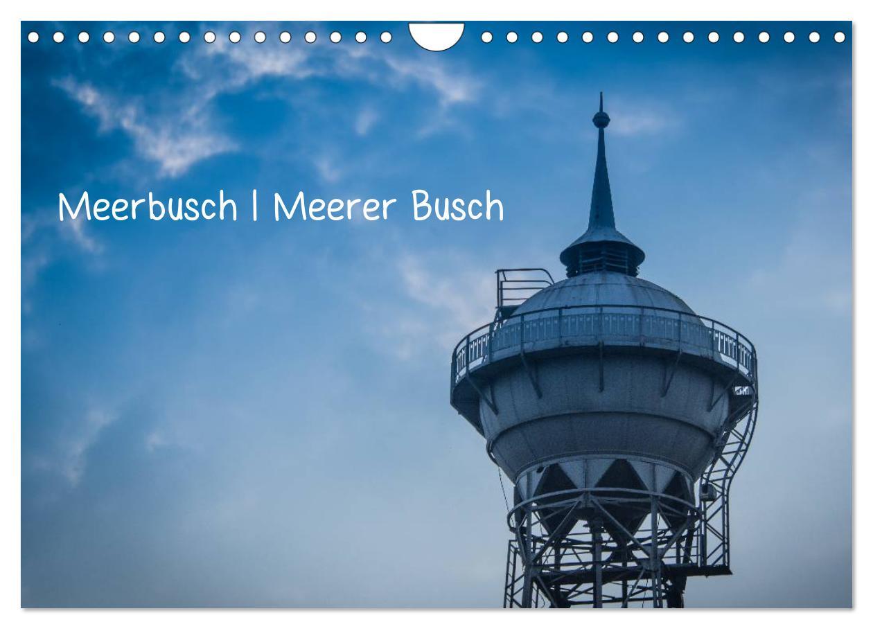 Cover: 9783435665778 | Meerbusch. Meerer Busch (Wandkalender 2025 DIN A4 quer), CALVENDO...