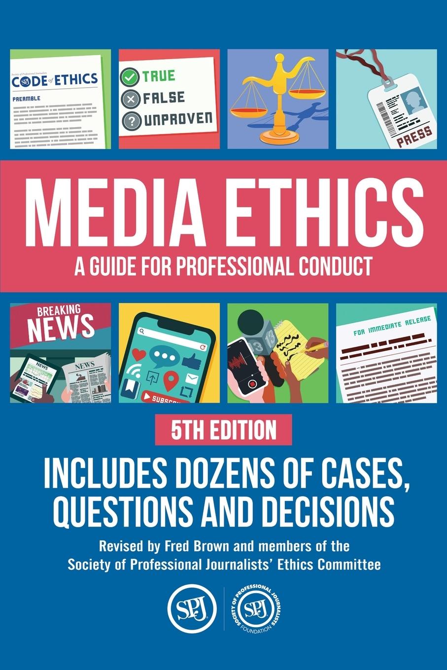 Cover: 9780578631707 | Media Ethics | A Guide For Professional Conduct | Fred Brown | Buch