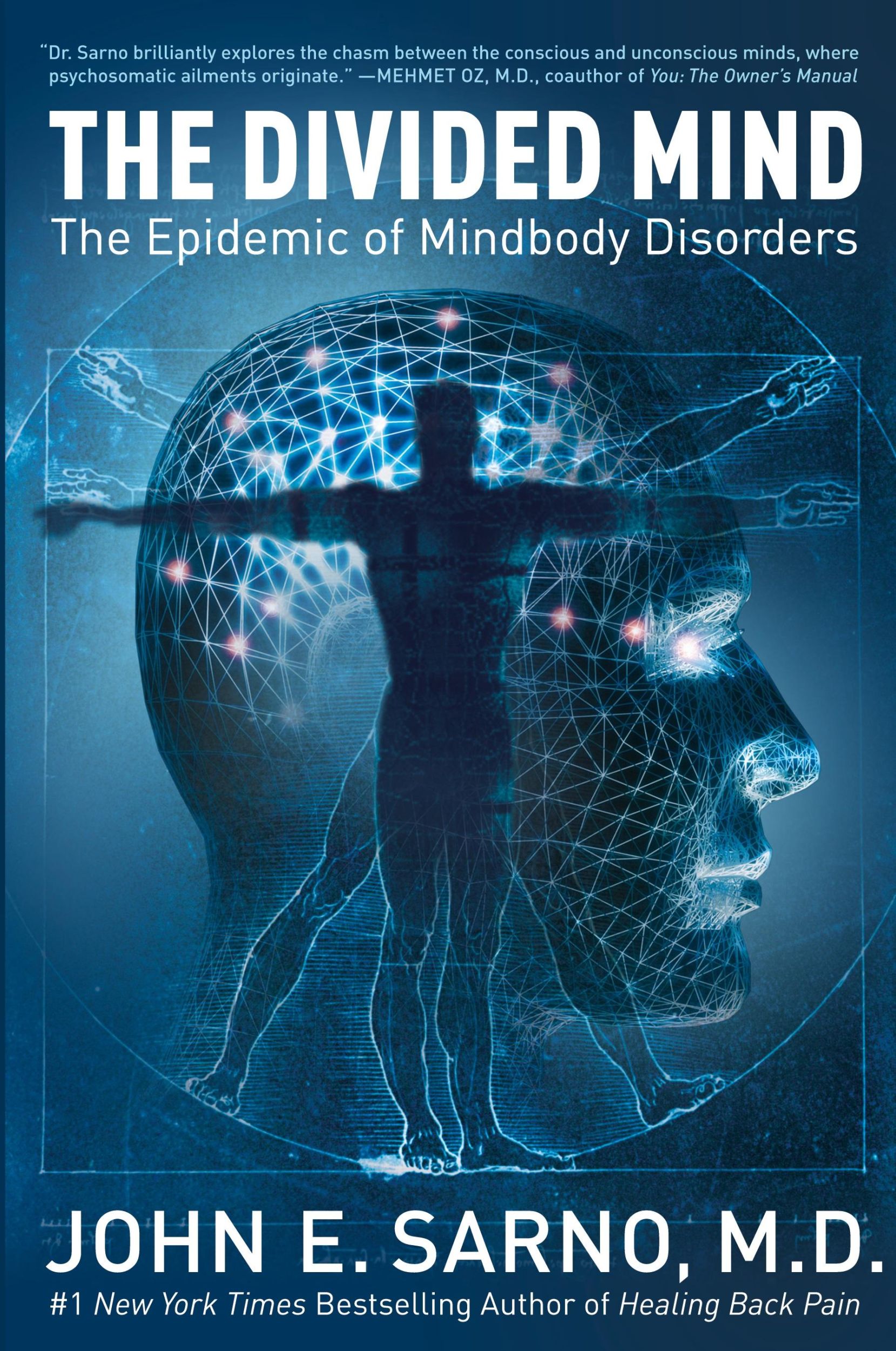 Cover: 9780061174308 | The Divided Mind | The Epidemic of Mindbody Disorders | John E Sarno