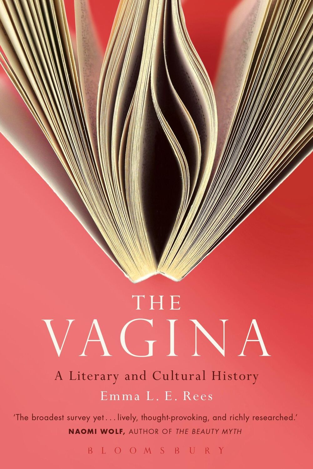 Cover: 9781628922127 | The Vagina: A Literary and Cultural History | Emma L E Rees | Buch