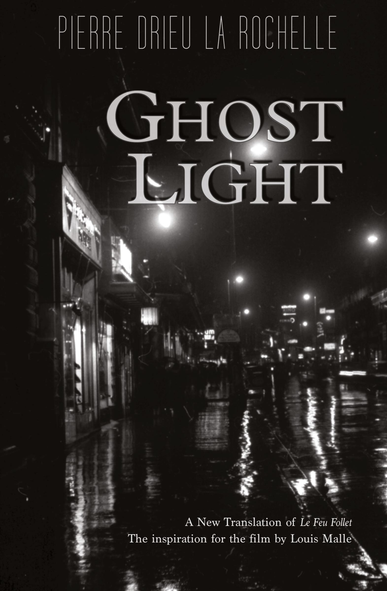 Cover: 9781954357068 | Ghost Light | Pierre Drieu La Rochelle | Taschenbuch | Englisch | 2021