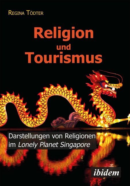 Cover: 9783838205717 | Religion und Tourismus | Regina Tödter | Taschenbuch | Deutsch | 2014