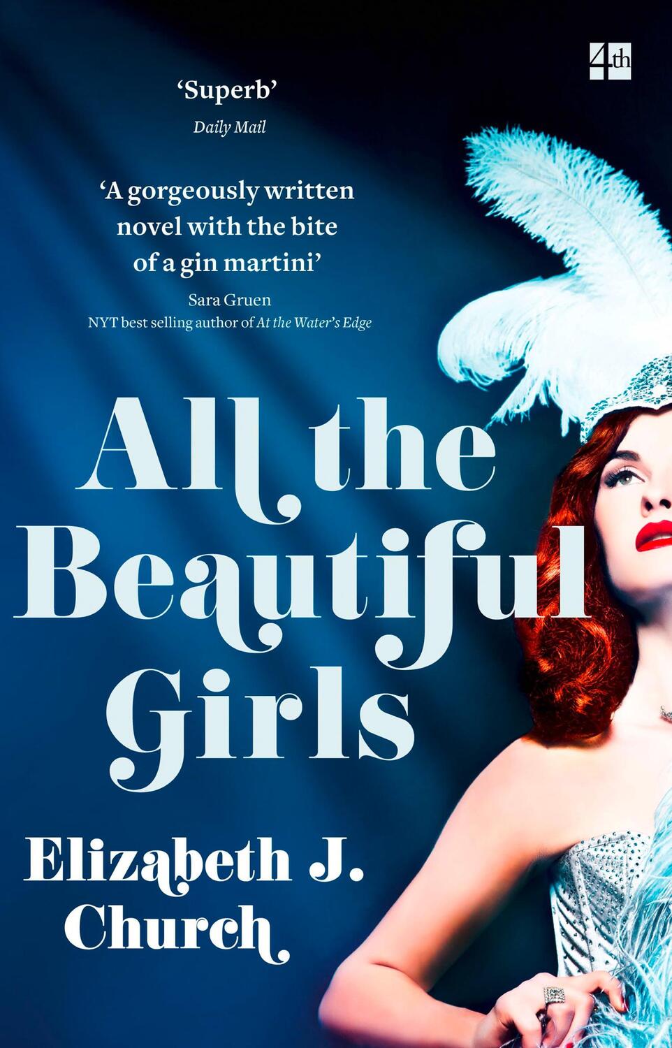 Cover: 9780008267971 | All the Beautiful Girls | Elizabeth J Church | Taschenbuch | 336 S.