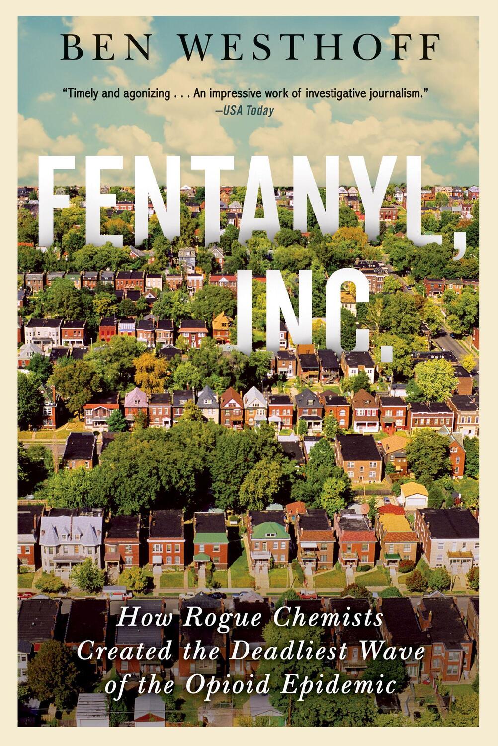 Cover: 9780802157379 | Fentanyl, Inc. | Ben Westhoff | Taschenbuch | Kartoniert / Broschiert