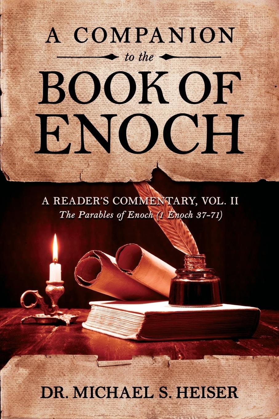 Cover: 9781948014410 | A Companion to the Book of Enoch | Michael S. Heiser | Taschenbuch