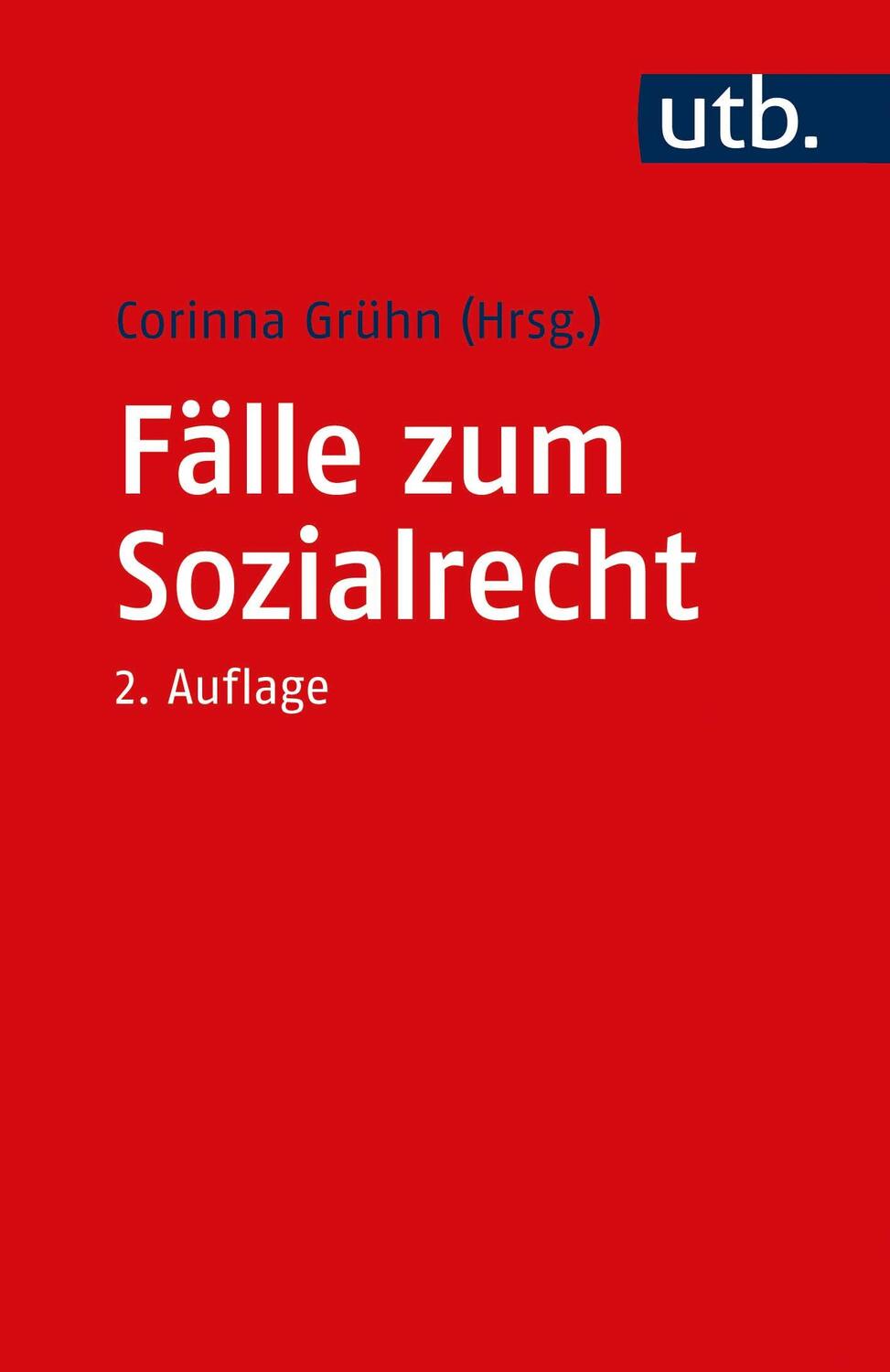 Cover: 9783825258177 | Fälle zum Sozialrecht | Einstieg in die sozialrechtliche Fallarbeit