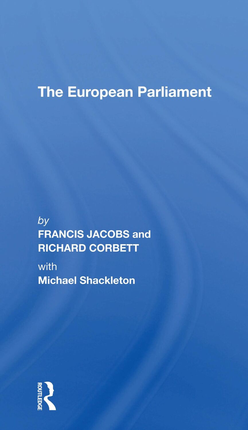 Cover: 9780367307356 | The European Parliament | Francis Jacobs (u. a.) | Taschenbuch | 2021