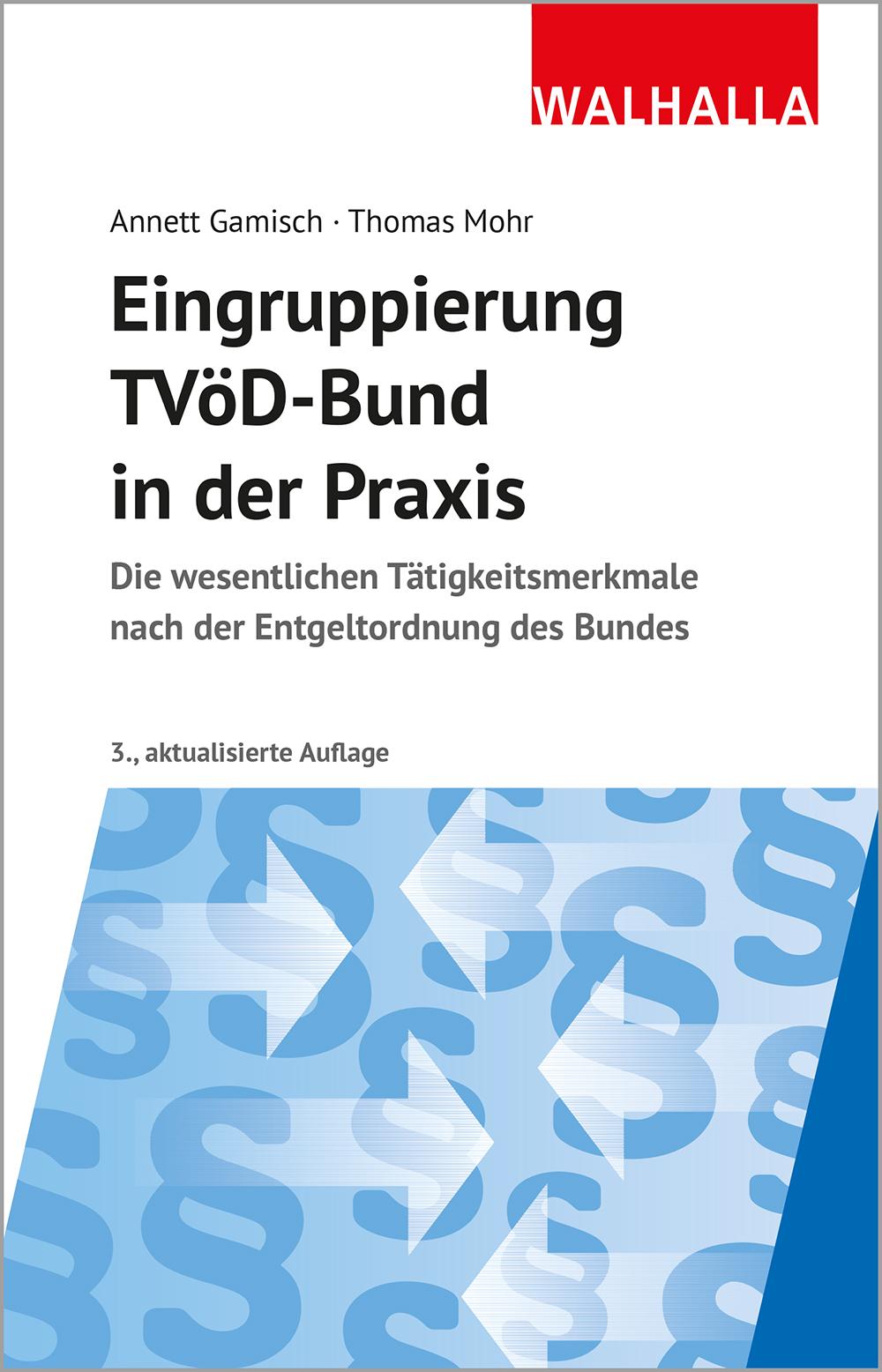 Cover: 9783802915192 | Eingruppierung TVöD-Bund in der Praxis | Annett Gamisch (u. a.) | Buch