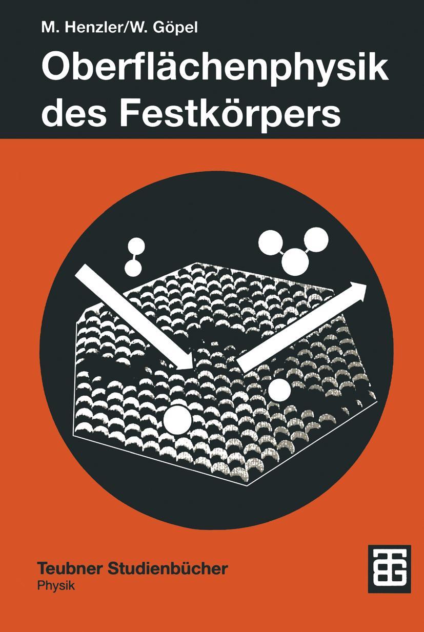 Cover: 9783519130475 | Oberflächenphysik des Festkörpers | Wolfgang Göpel (u. a.) | Buch