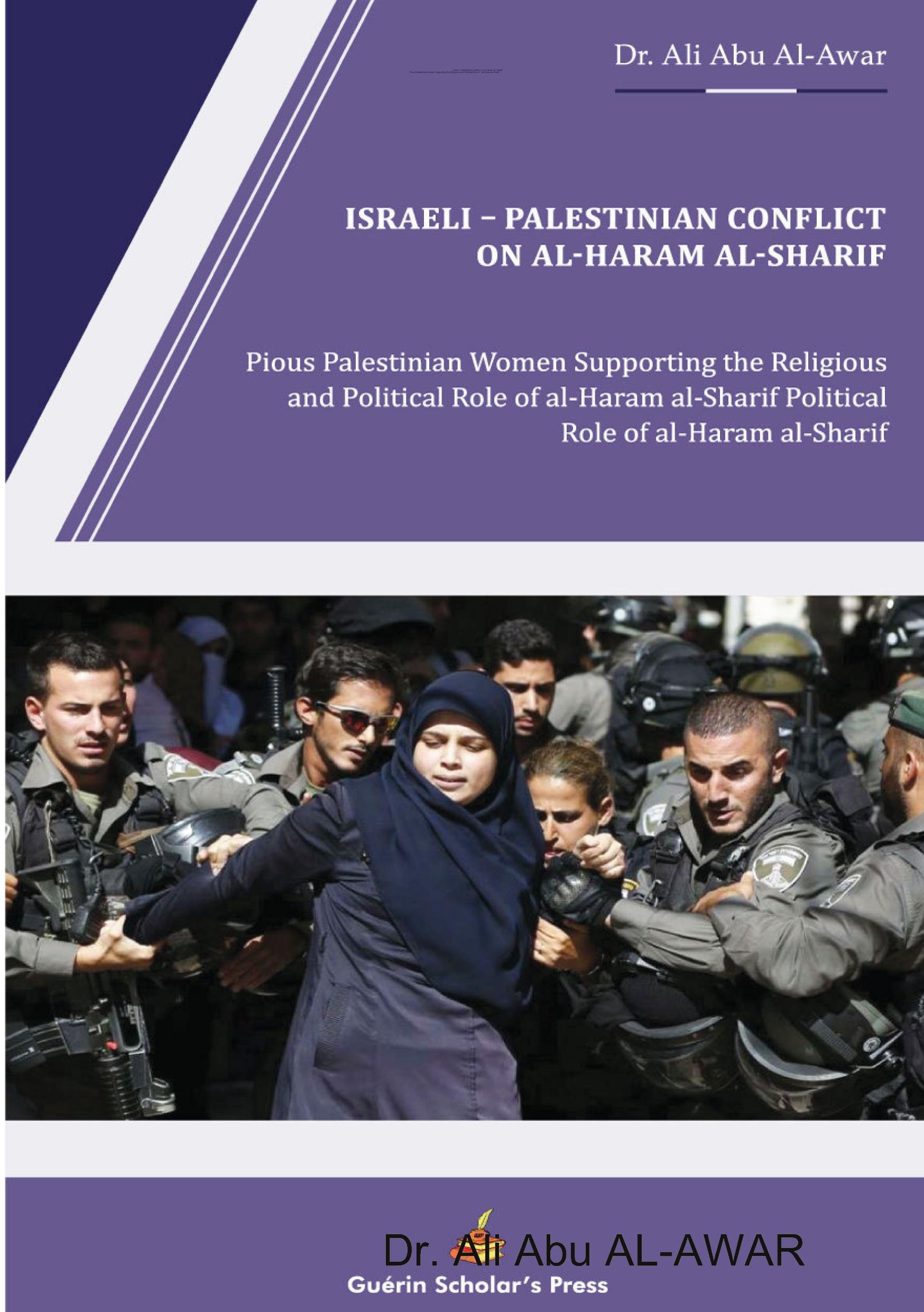 Cover: 9781999098223 | Israeli - Palestinian Conflict on al- Haram al- Sharif | Al-Awar