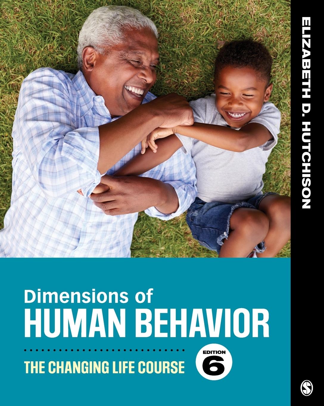 Cover: 9781544339344 | Dimensions of Human Behavior | The Changing Life Course | Hutchison