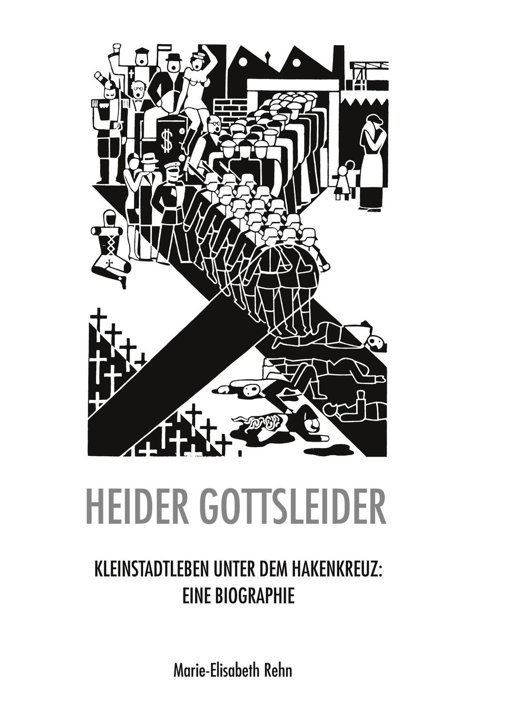 Cover: 9783752619904 | Heider gottsleider | Marie-Elisabeth Rehn | Taschenbuch