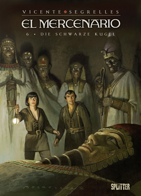 Cover: 9783868694697 | El Mercenario | Band 6. Die schwarze Kugel | Vicente Segrelles | Buch