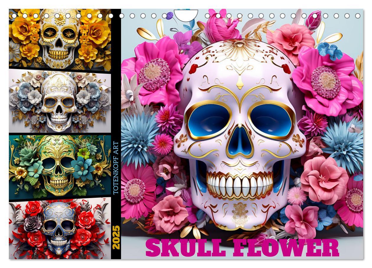 Cover: 9783383854507 | Skull Flower - Totenkopf ART (Wandkalender 2025 DIN A4 quer),...