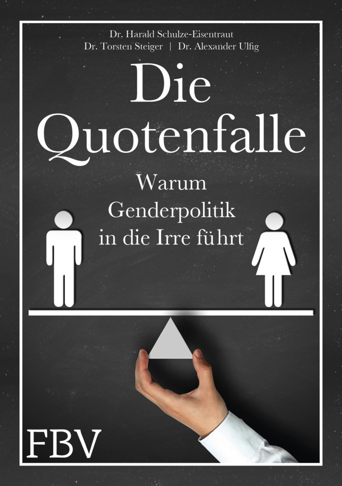 Cover: 9783959720151 | Die Quotenfalle | Warum Genderpolitik in die Irre führt | Buch | 2017