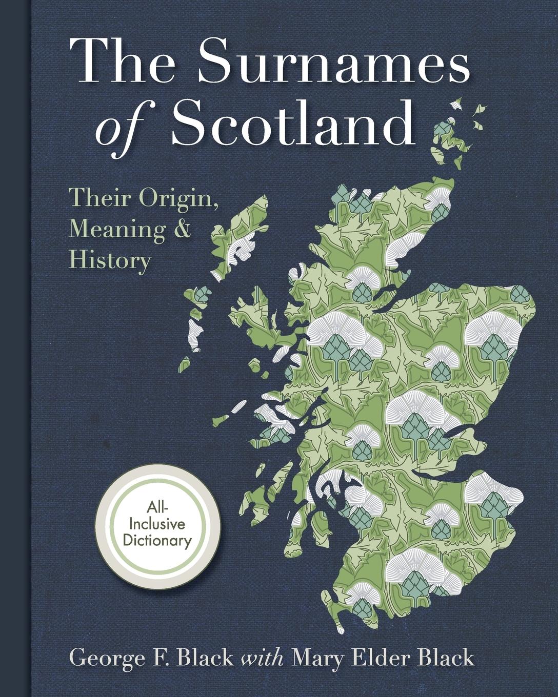 Cover: 9781626540590 | Surnames of Scotland | Their Origin, Meaning and History | Black