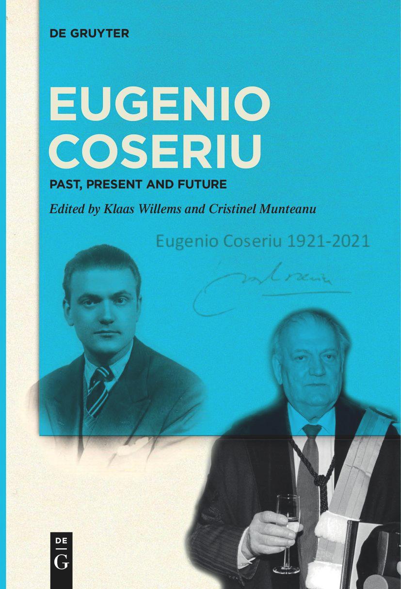 Cover: 9783111263410 | Eugenio Coseriu | Past, Present and Future | Munteanu (u. a.) | Buch