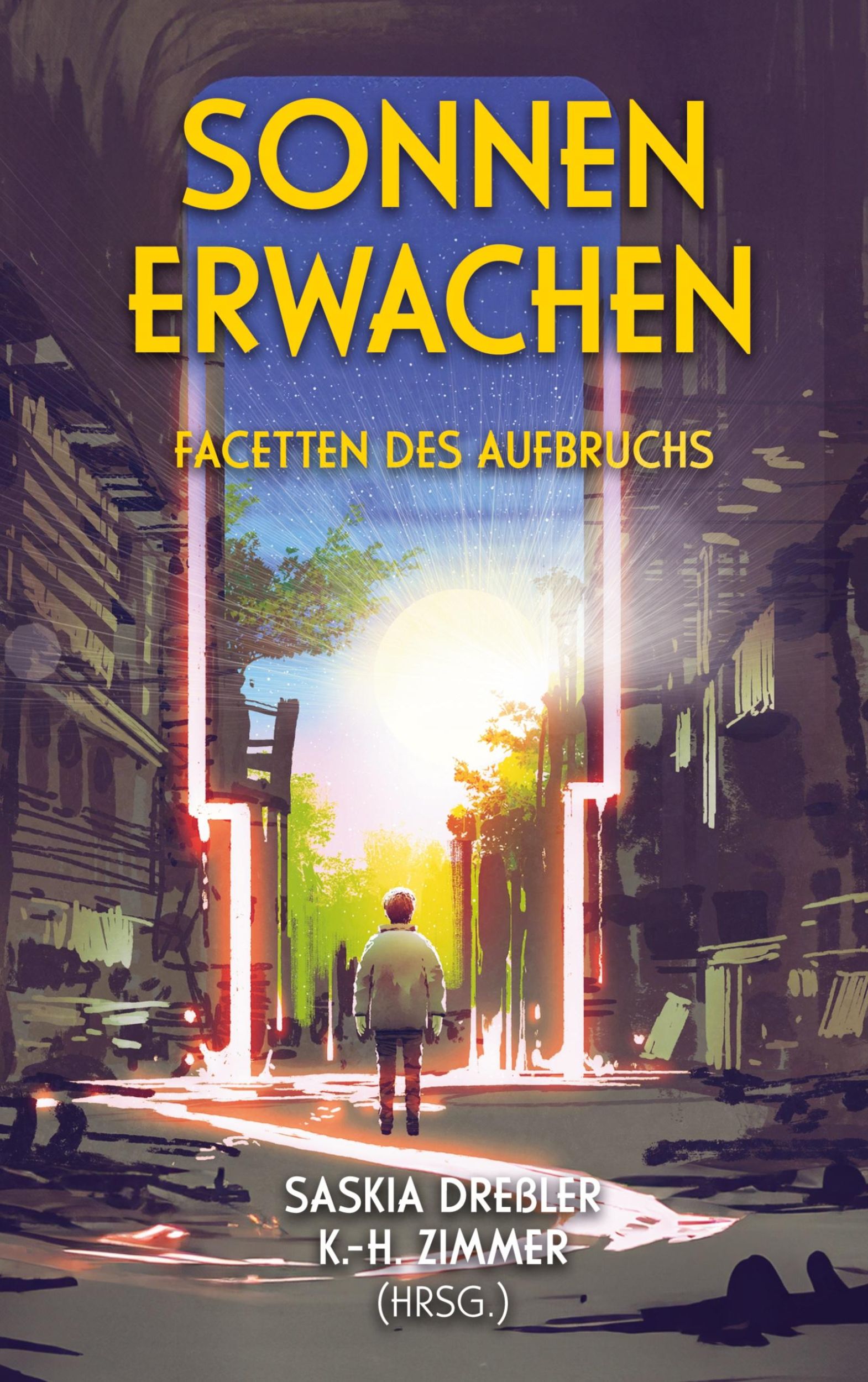 Cover: 9783769308518 | Sonnen-Erwachen | Facetten des Aufbruchs | Karl-Heinz Zimmer | Buch