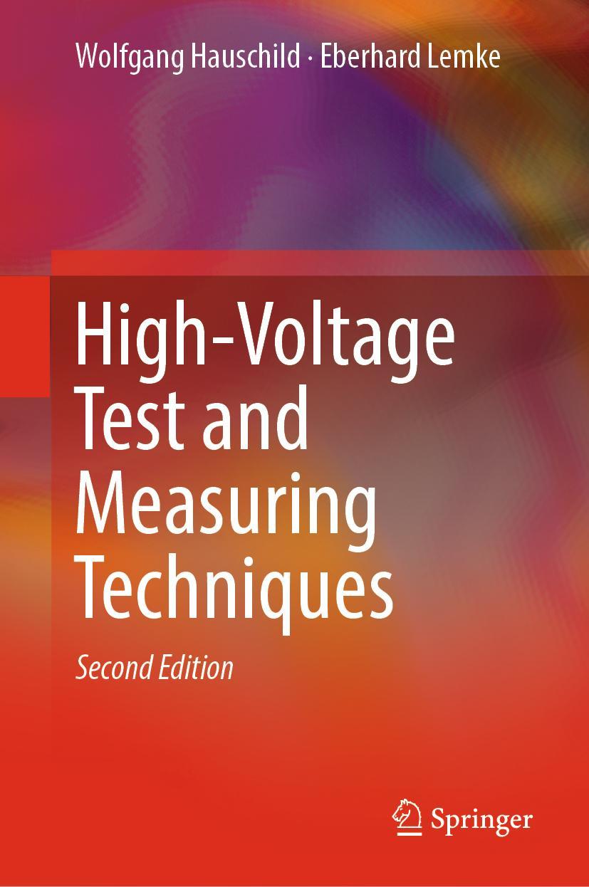 Cover: 9783319974590 | High-Voltage Test and Measuring Techniques | Eberhard Lemke (u. a.)