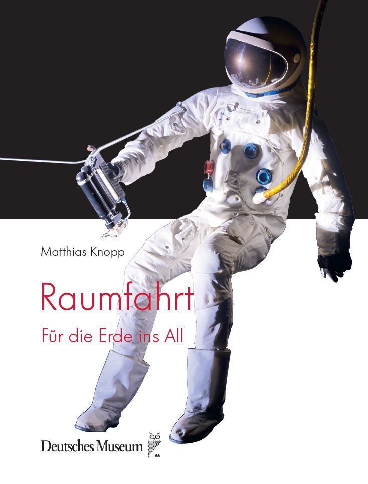 Cover: 9783948808129 | Raumfahrt | Für die Erde ins All | Matthias Knopp | Buch | Deutsch