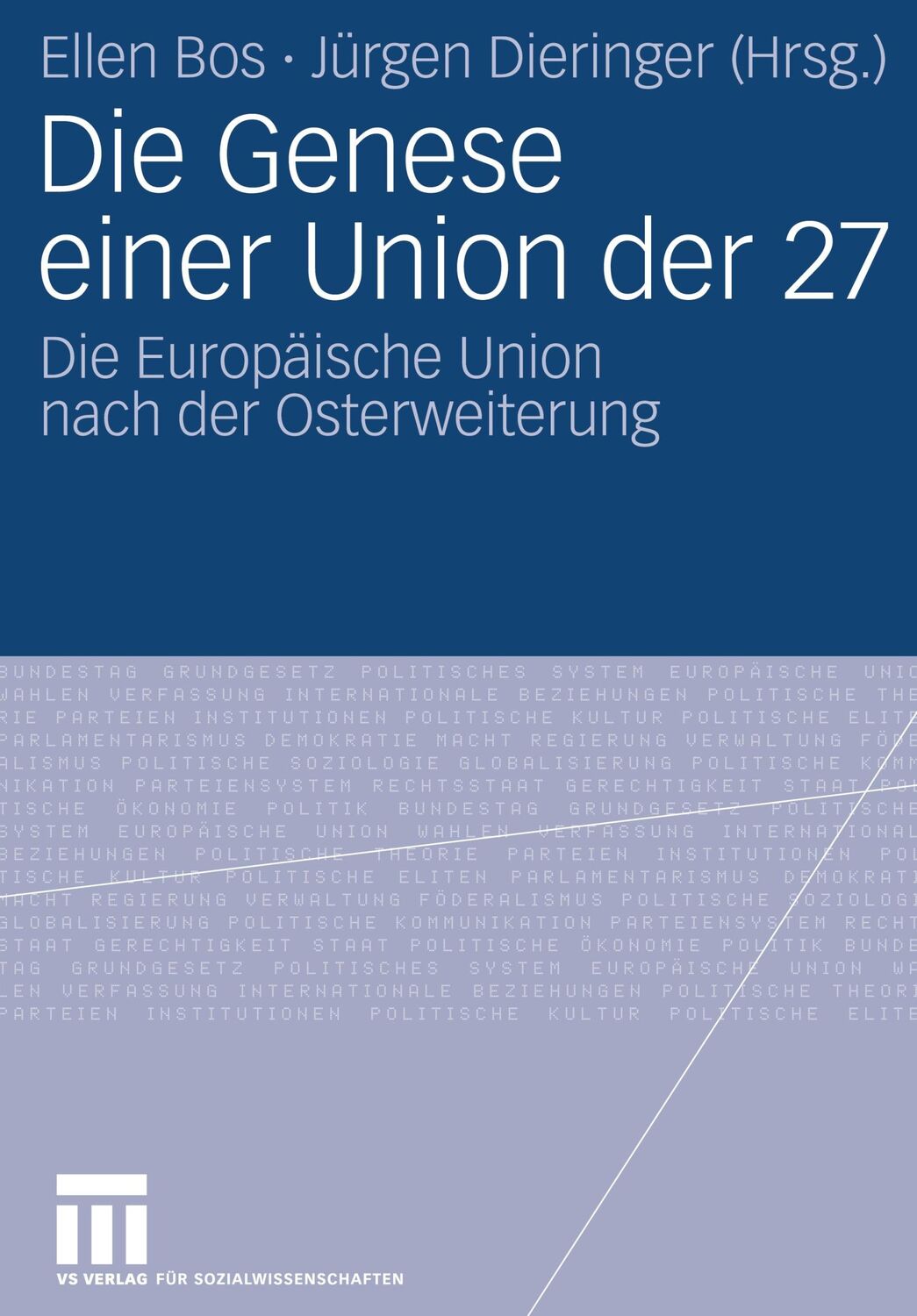 Cover: 9783531157443 | Die Genese einer Union der 27 | Jürgen Dieringer (u. a.) | Taschenbuch