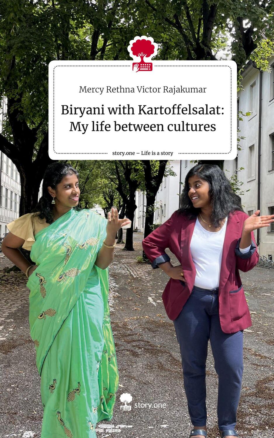 Cover: 9783711546357 | Biryani with Kartoffelsalat: My life between cultures. Life is a...