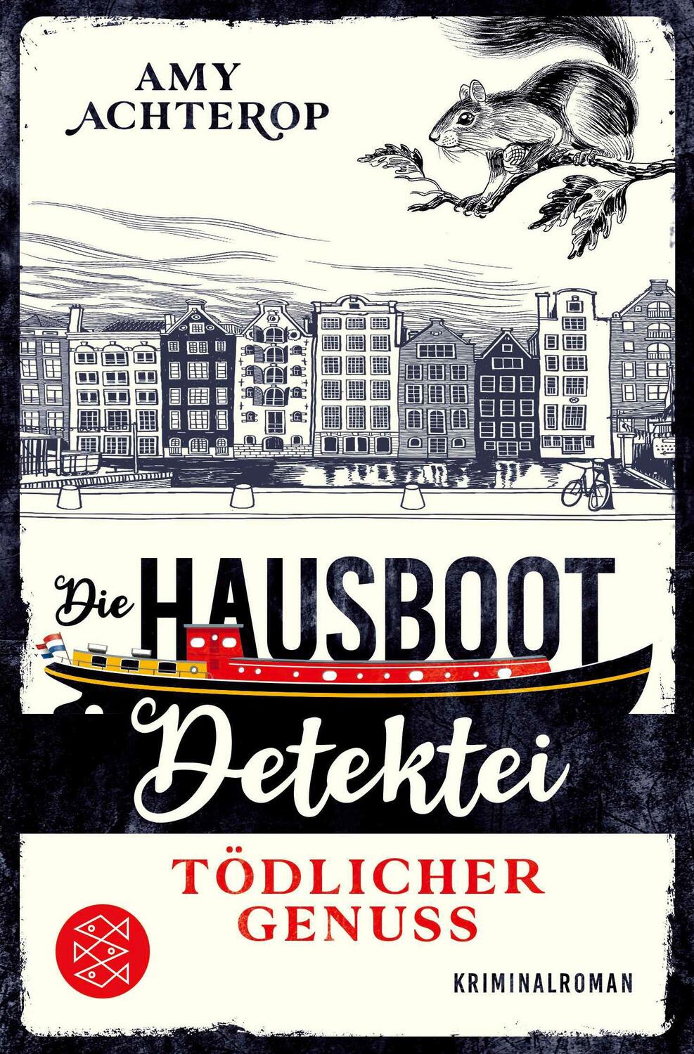 Cover: 9783596706709 | Die Hausboot-Detektei - Tödlicher Genuss | Amy Achterop | Taschenbuch