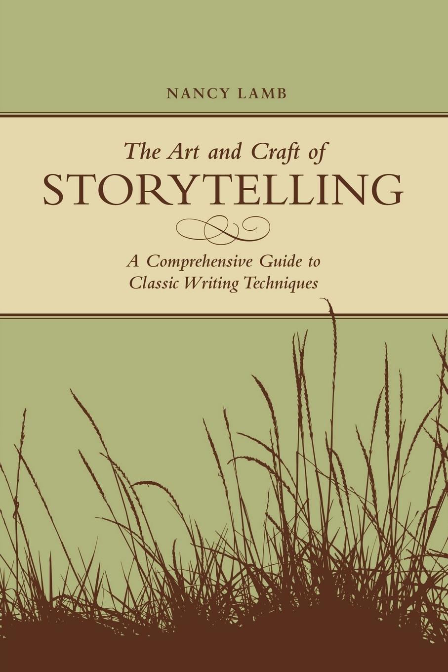 Cover: 9781582975597 | The Art And Craft Of Storytelling | Nancy Lamb | Taschenbuch | 2008