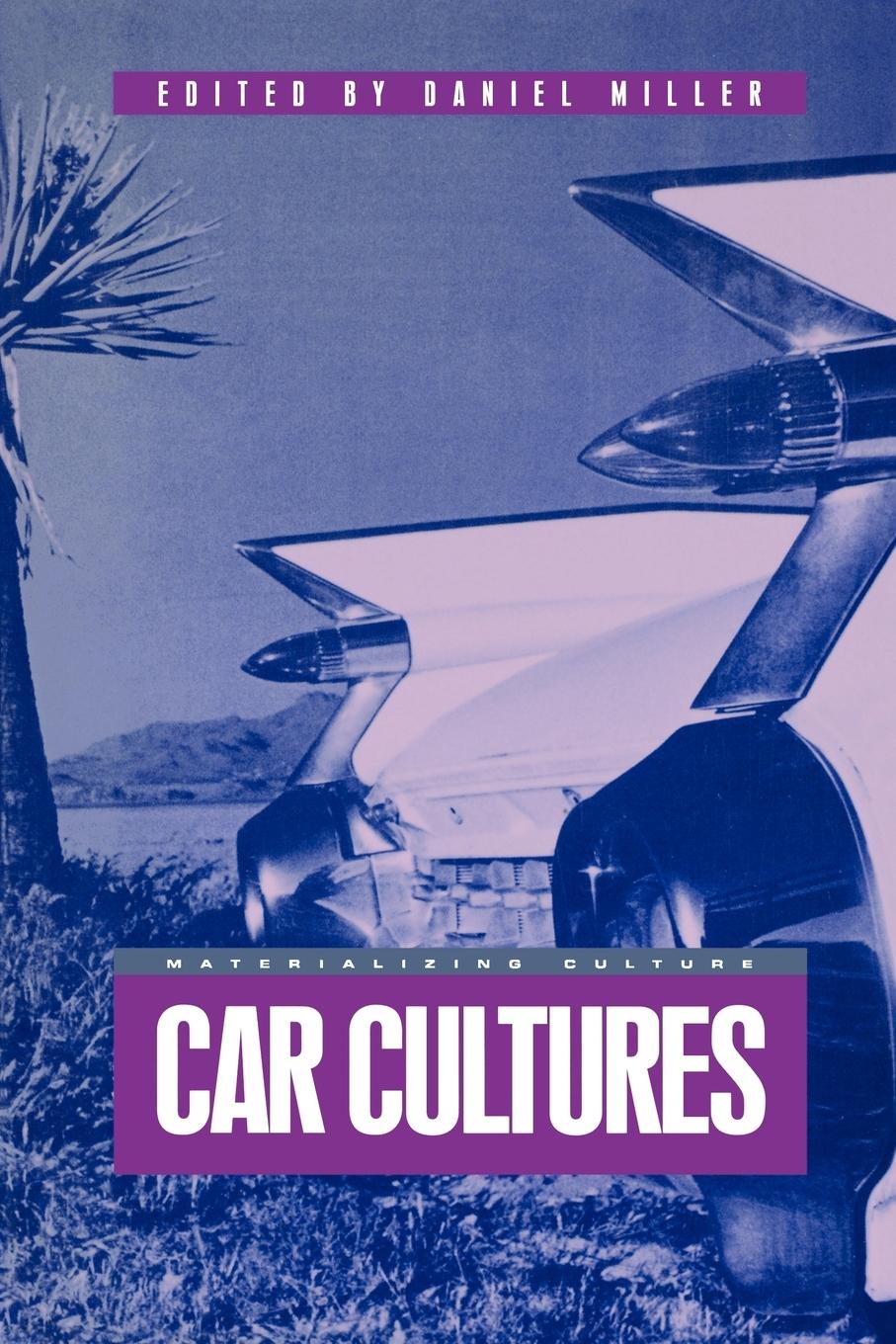 Cover: 9781859734070 | Car Cultures | Daniel Miller | Taschenbuch | Englisch | 2001