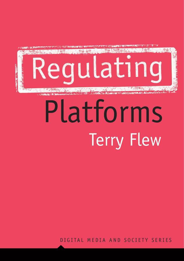 Cover: 9781509537075 | Regulating Platforms | Terry Flew | Buch | 256 S. | Englisch | 2022