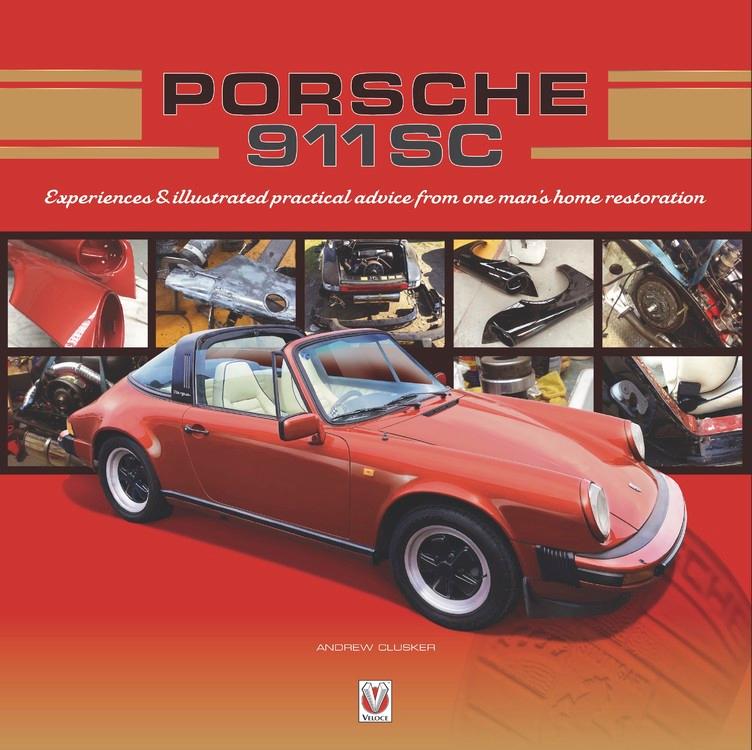 Cover: 9781787114531 | Porsche 911 Sc | Andrew Clusker | Buch | Gebunden | Englisch | 2021