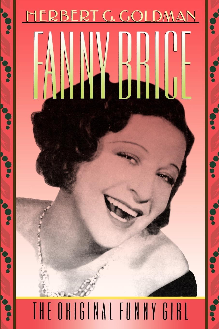 Cover: 9780195085525 | Fanny Brice | The Original Funny Girl | Herbert G. Goldman | Buch