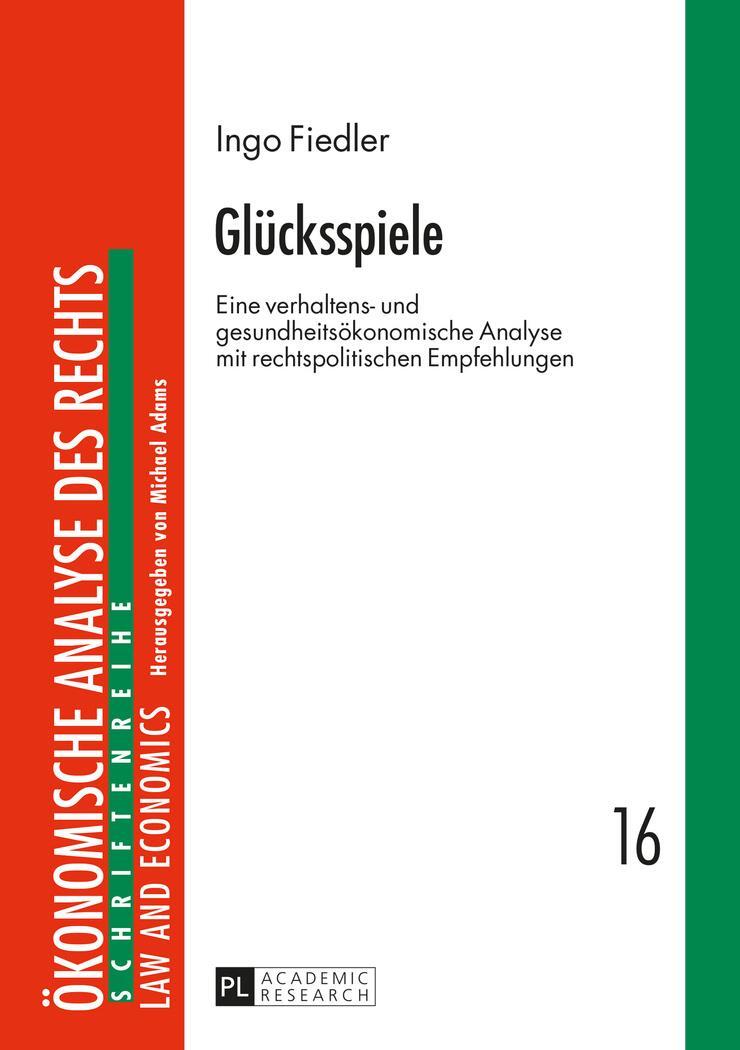 Cover: 9783631673171 | Glücksspiele | Ingo Fiedler | Buch | HC gerader Rücken kaschiert