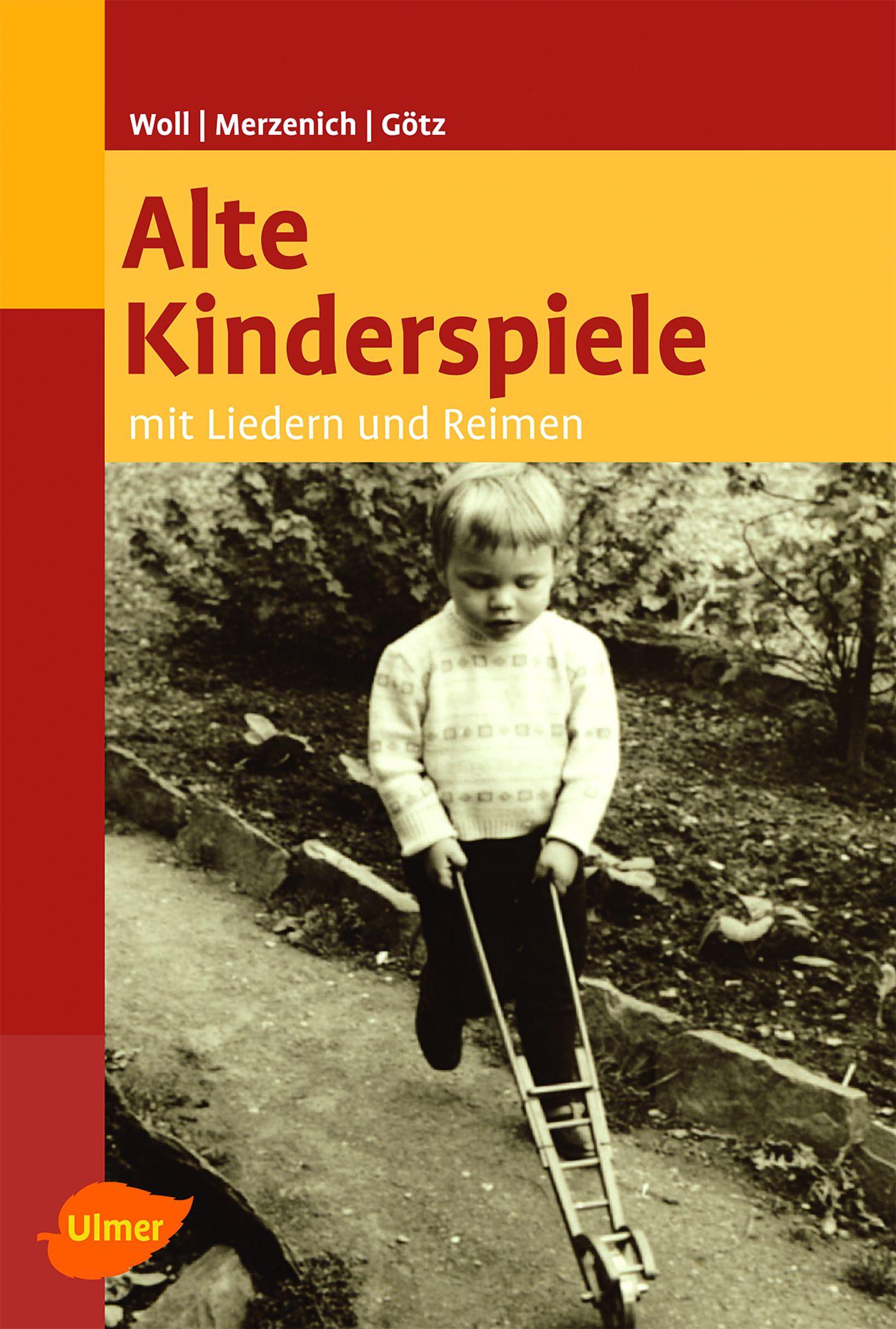 Cover: 9783800177073 | Alte Kinderspiele | Mit Liedern und Reimen | Johanna Woll (u. a.)