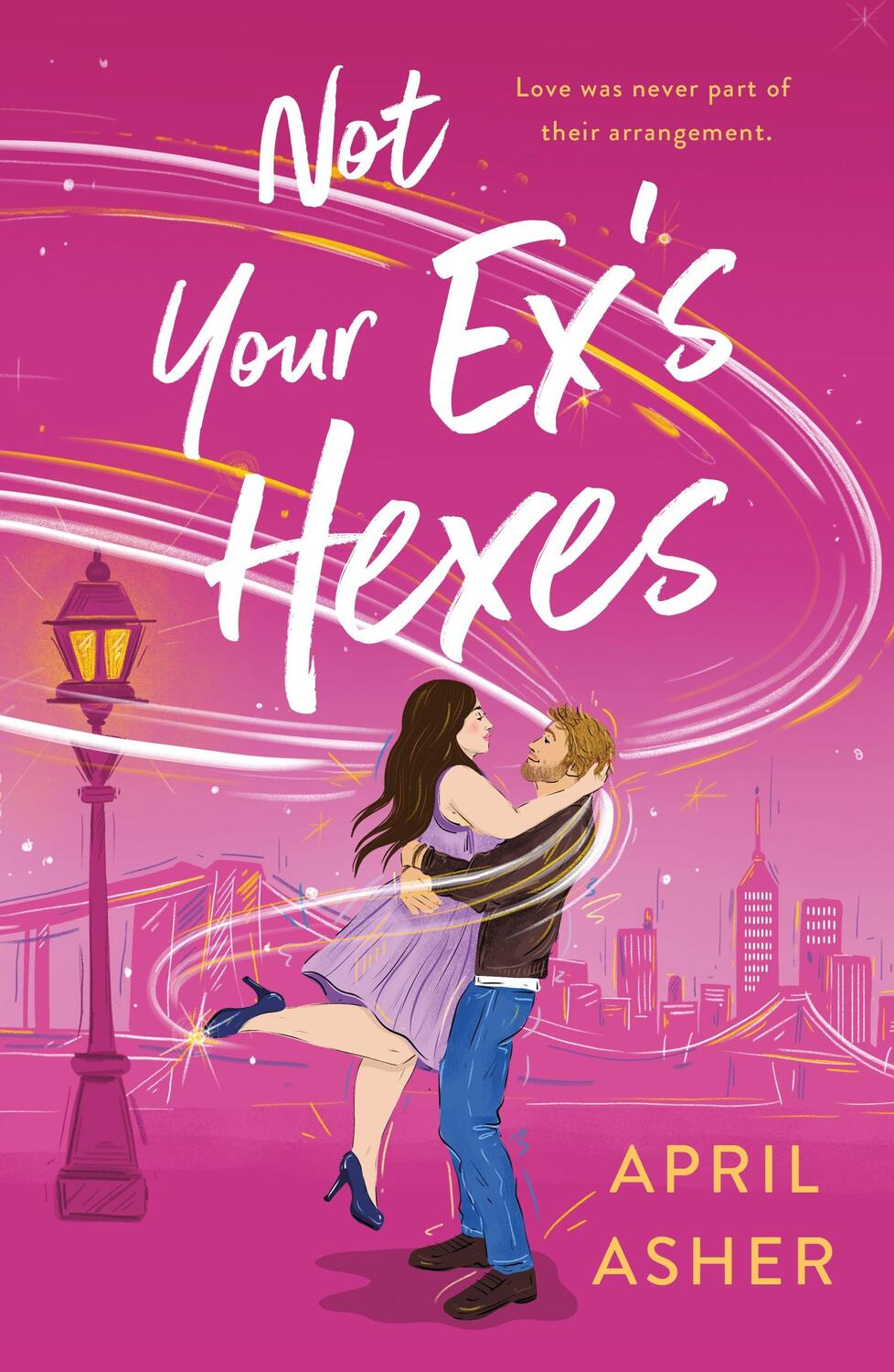 Autor: 9781250808011 | Not Your Ex's Hexes | April Asher | Taschenbuch | Supernatural Singles