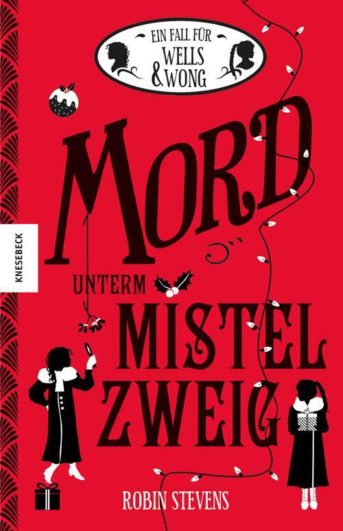 Cover: 9783957281258 | Mord unterm Mistelzweig | Der fünfte Fall für Wells & Wong | Stevens