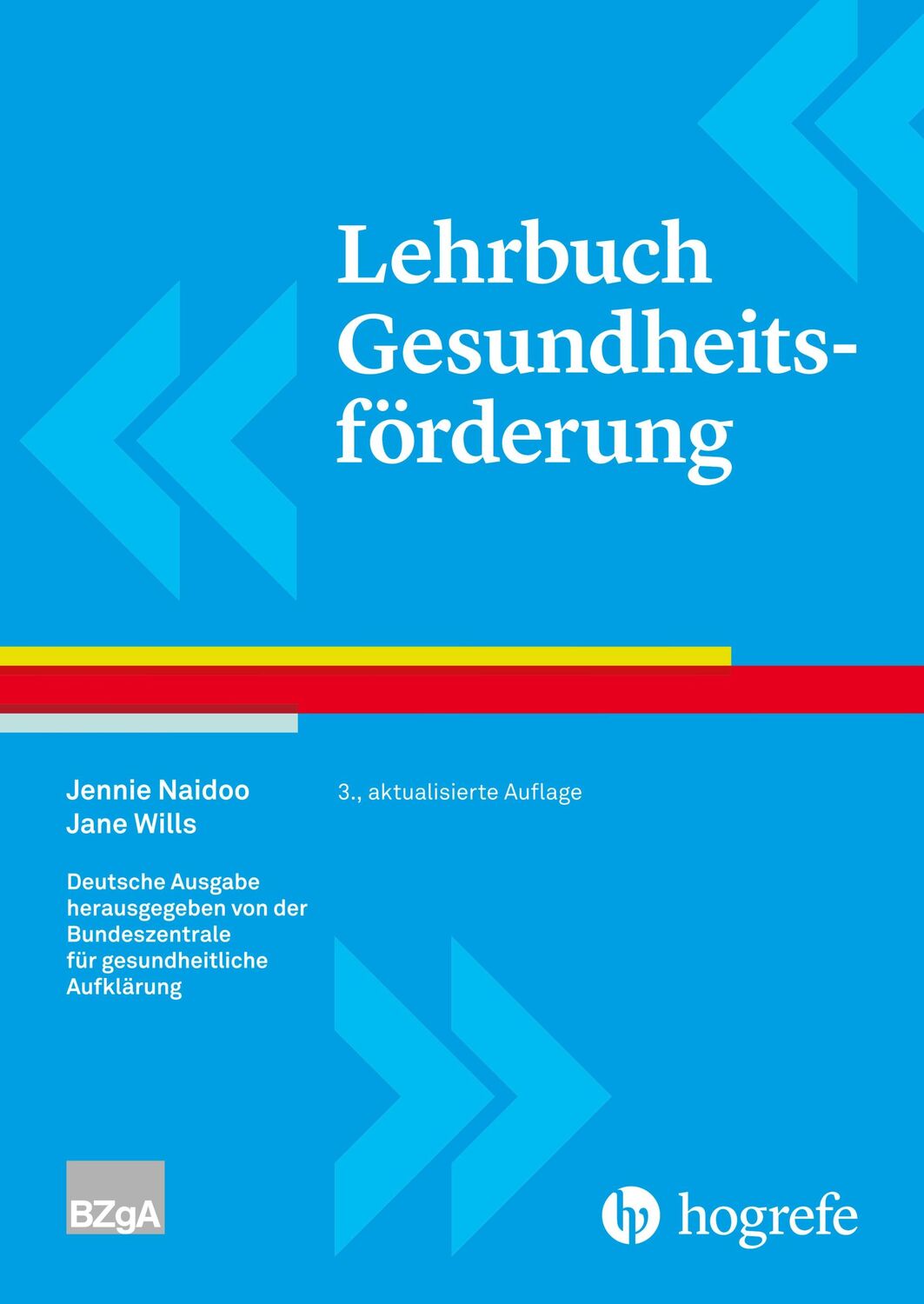 Cover: 9783456857442 | Lehrbuch Gesundheitsförderung | Jennie Naidoo (u. a.) | Buch | 632 S.