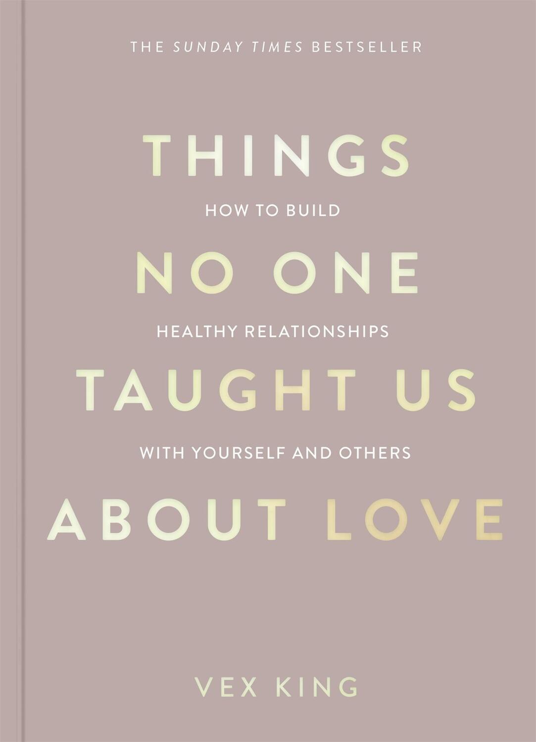 Cover: 9781035044412 | Things No One Taught Us About Love | Vex King | Taschenbuch | 320 S.