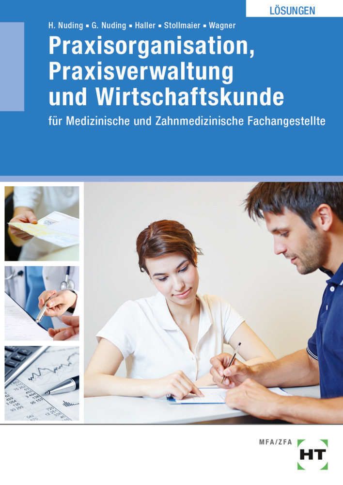 Cover: 9783582624468 | Praxisorganisation, Praxisverwaltung und Wirtschaftskunde | Buch