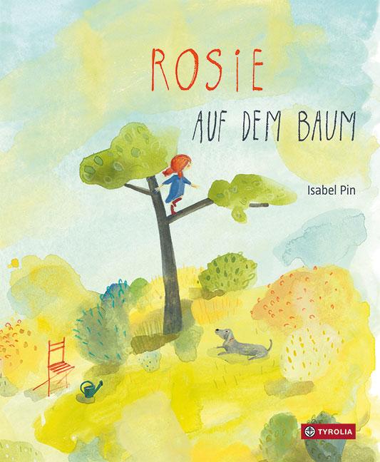 Cover: 9783702238285 | Rosie auf dem Baum | Isabel Pin | Buch | 26 S. | Deutsch | 2020