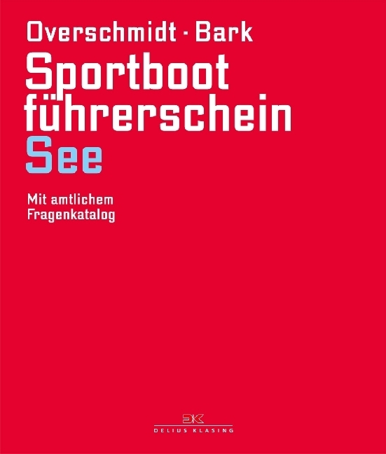 Cover: 9783667111746 | Sportbootführerschein See | Heinz Overschmidt (u. a.) | Buch | Deutsch