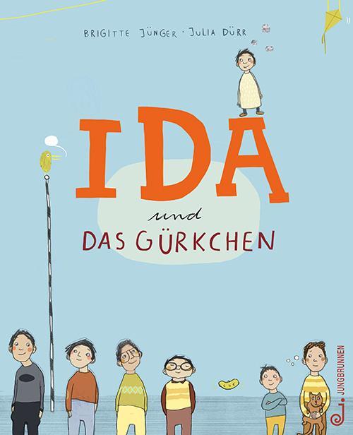 Cover: 9783702658731 | Ida und das Gürkchen | Brigitte Jünger | Buch | 32 S. | Deutsch | 2015