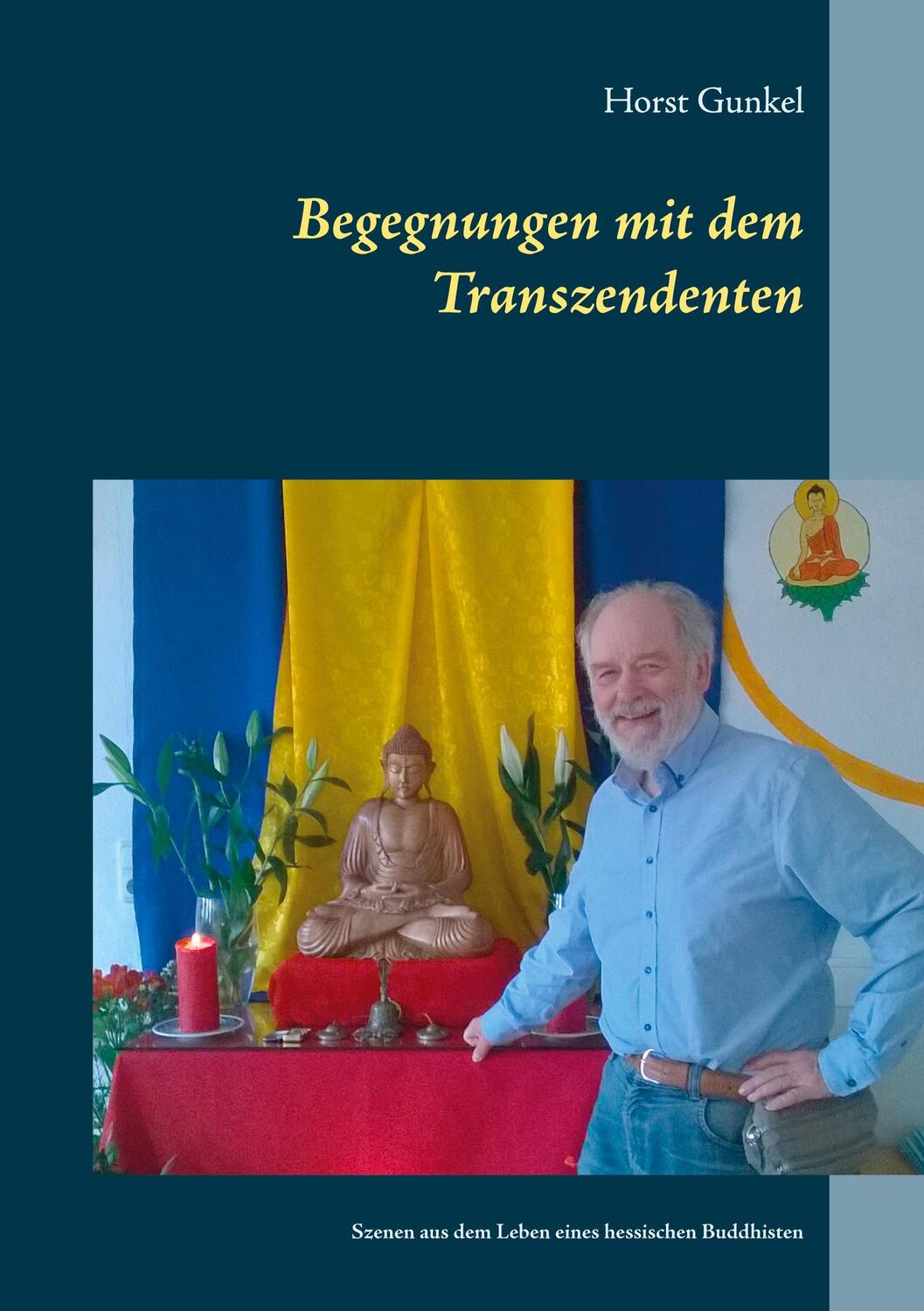 Cover: 9783754314234 | Begegnungen mit dem Transzendenten | Horst Gunkel | Taschenbuch | 2021